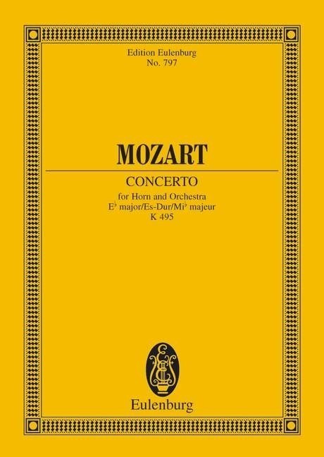 Mozart: Horn Concerto No. 4 Eb major KV 495 (Study Score) published by Eulenburg